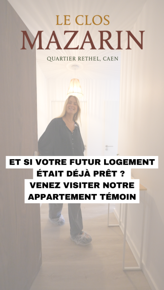  Rêvez d’un appartement neuf et lumineux ? Découvrez Le Clos Mazarin à Caen.
