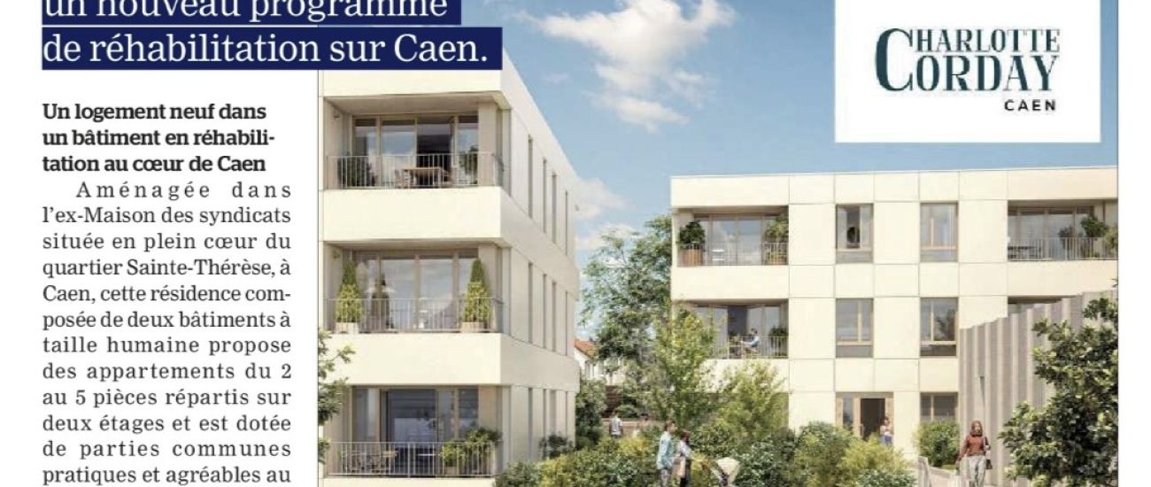 Charlotte Corday à Caen : un projet de réhabilitation immobilière